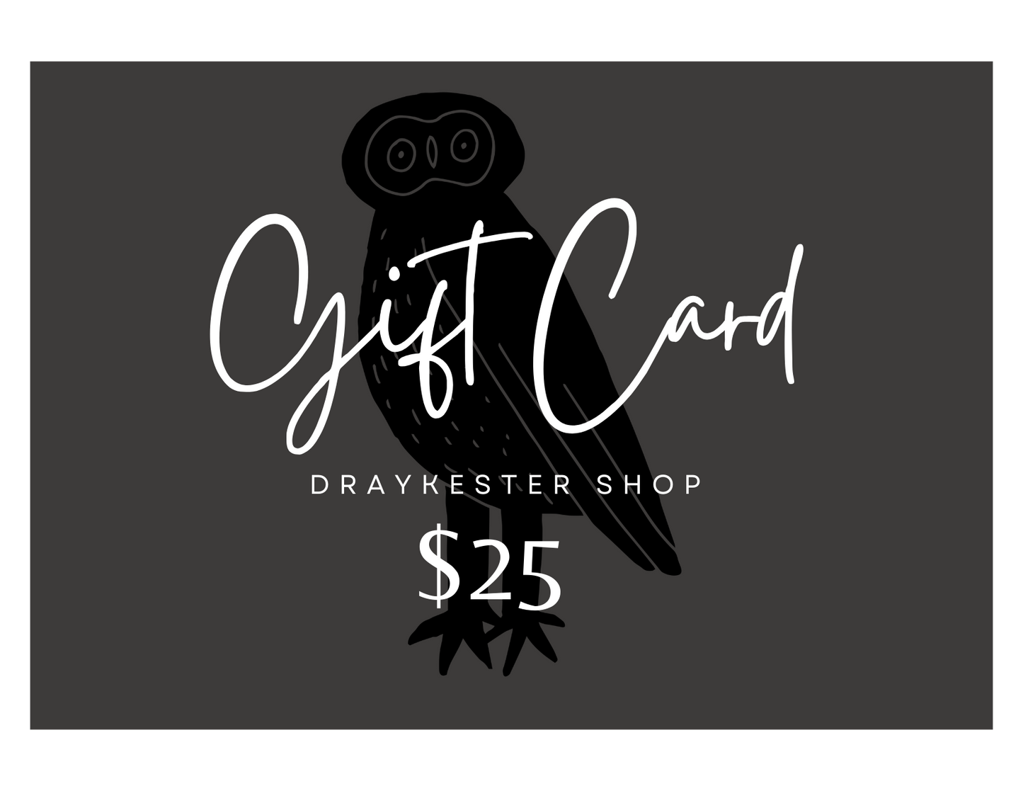 Draykester Shop Gift Card
