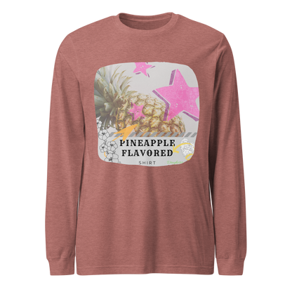 Pineapple Flavored! - Long Sleeve