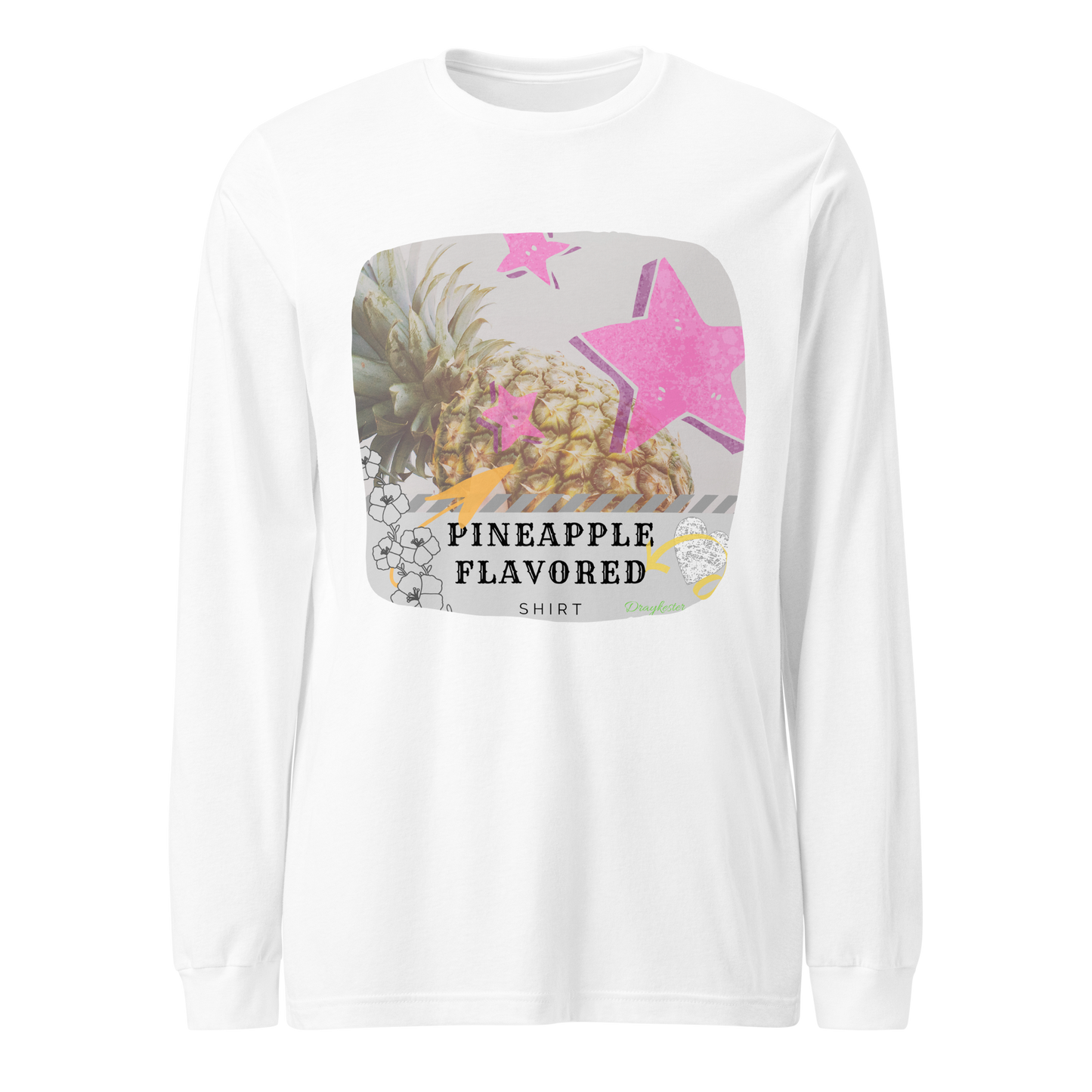 Pineapple Flavored! - Long Sleeve